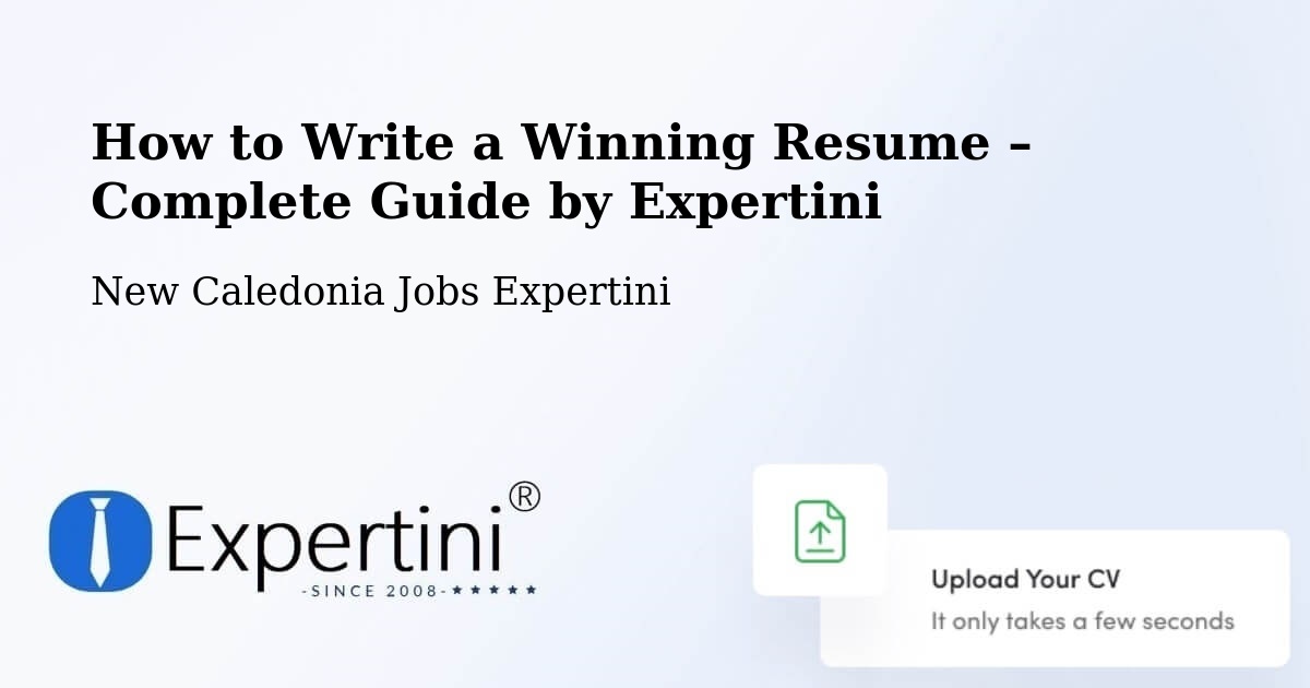 Resume Writing Guide for Job Seekers – Grombaou - Grombaou, New Caledonia Jobs Expertini